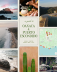 Oaxaca y Puerto Escondido